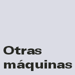 Otras máquinas